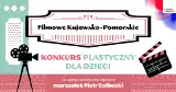 Filmowe Kujawsko-Pomorskie – konkurs plastyczny dla dzieci