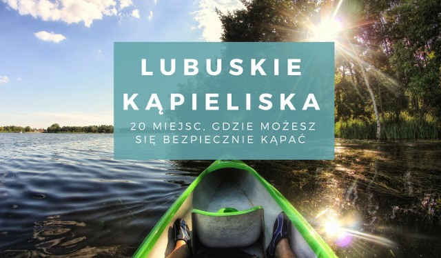 Wakacje 2018. Gdzie wybrać się nad wodę w Lubuskiem? Gdzie możemy się bezpiecznie kąpać? Można łatwo sprawdzić, jaka jest jakość wody w kąpieliskach. Główny Inspektorat Sanitarny co roku publikuje mapę wszystkich kąpielisk w Polsce. W tym roku w Lubuskiem znalazło się tam 20 miejsc. To m.in. kąpielisko nad Jeziorem Kłodawskim czy kąpieliska w Niesulicach. To znacznie więcej niż w poprzednich latach. Przygotowaliśmy dla was zestawienie kąpielisk w Lubuskiem. Znajdziecie też dodatkowo wykaz miejsce okazjonalnie wykorzystywane do kąpieli w naszym województwie. Czytaj również: Gdzie dobrze zjesz w Lubuskiem? Turyści ocenili 270 restauracji w naszym województwieWIDEO: Jezioro Głębokie - turystyczna perła Ziemi Międzyrzeckiej