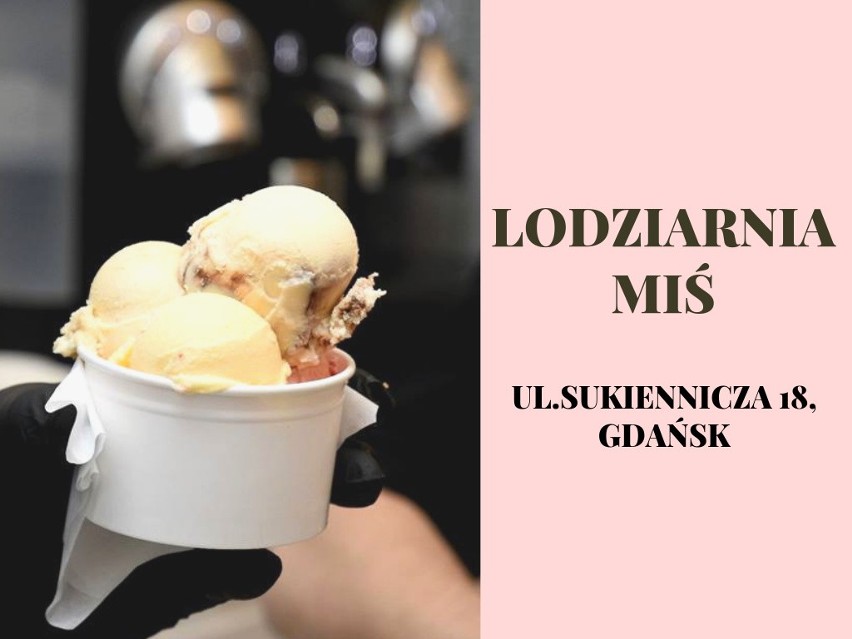 TOP 10 najlepszych lodziarni w Gdańsku, Gdyni i Sopocie. Gdzie są najpyszniejsze lody? Sprawdź!