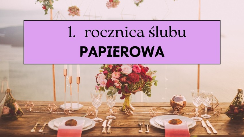 PAPIEROWA ROCZNICA ŚLUBU