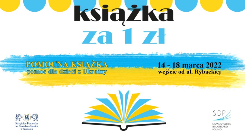 Akcja Książnicy Pomorskiej w Szczecinie. Kupując książkę za symboliczną złotówkę, pomożesz dzieciom z Ukrainy