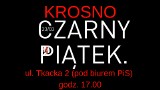Czarny Piątek także w Krośnie. Protest odbywał się będzie pod lokalną siedzibą Prawa i Sprawiedliwości