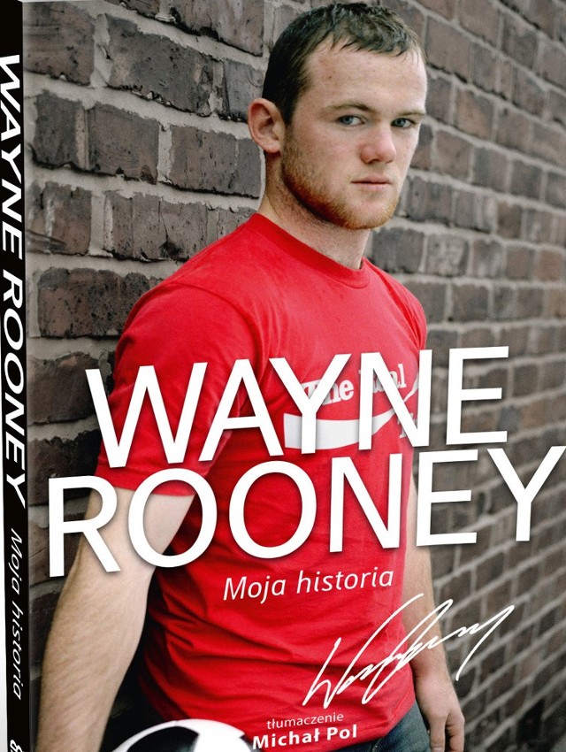 Wayne Rooney - Moja historia