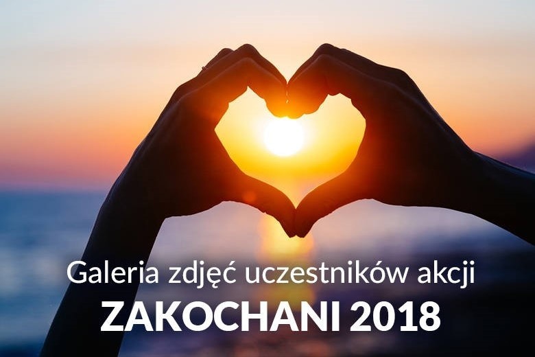 Zakochani 2018 - Galeria zdjęć uczestników plebiscytu I