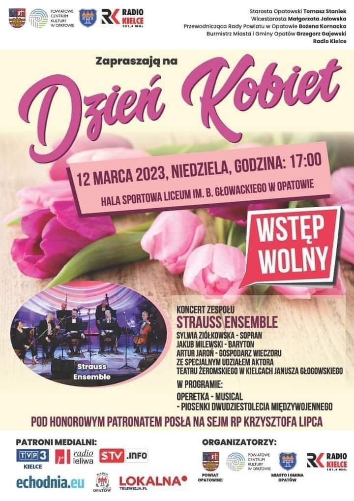 Powiatowy Dzień Kobiet w Opatowie. Wystąpi zespół Strauss Ensemble. Będzie operetka, musical i piosenki dwudziestolecia międzywojennego