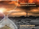 "Look Behind" wyjątkowa płyta dla pasjonatów rocka