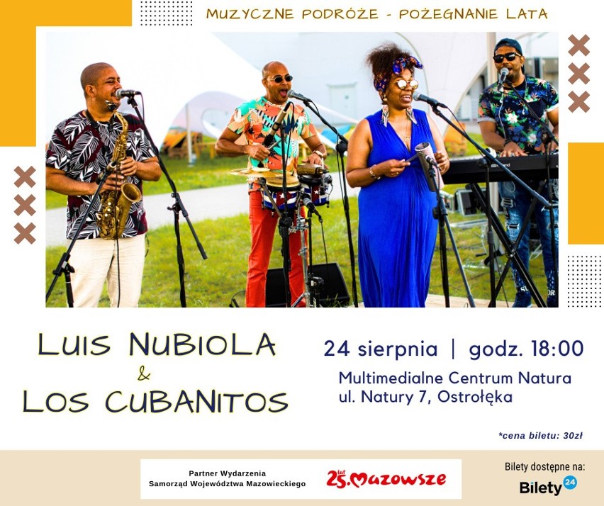 Ostrołęka. Koncert w Multimedialnym Centrum Natura. 24.08.2023 wystąpią Luis Nubiola i Los Cubanitos