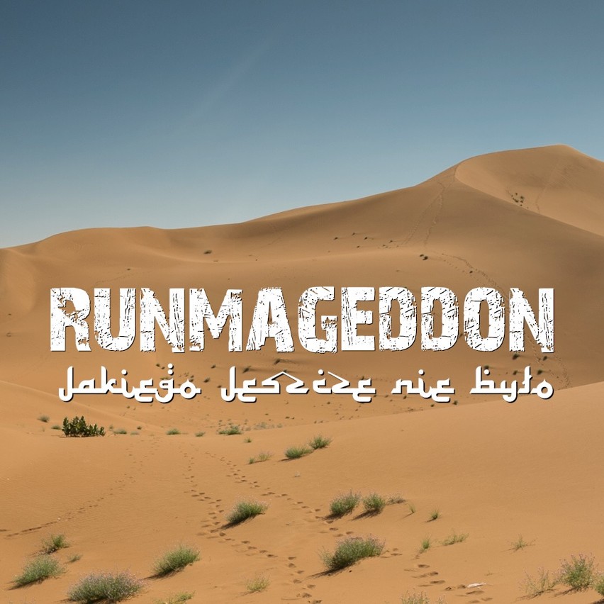Runmageddon Sahara. To nie żart. Pobiegną przez afrykańską pustynię ZDJĘCIA + WIDEO