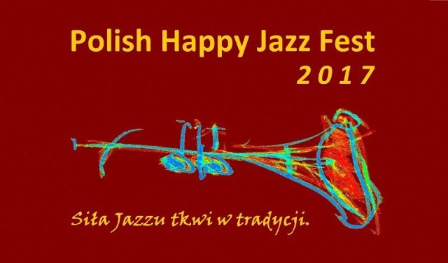II Międzynarodowy Festiwal Jazzu Tradycyjnego “Polish Happy Jazz Fest 2017” już w ten weekend