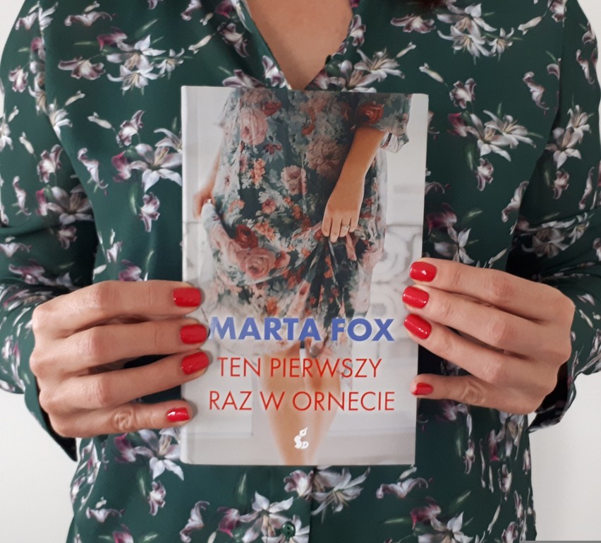 Chorzów: Spotkanie z pisarką Martą Fox, związane z jej nową książką "Ten pierwszy raz w Ornecie" 21.11 w księgarni Dopełniacz