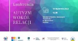 Na konferencji w Skawinie będzie można zobaczyć jak dzieciom cierpiącym na autyzm mogą pomóc terapeuci i rodzice