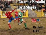 Gwardia Koszalin - Gryf Słupsk. Relacja LIVE