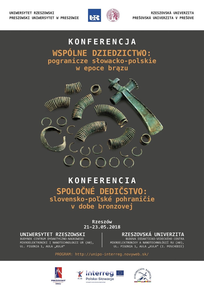 Konferencja i wystawa w ramach mikroprojektu "Wspólne dziedzictwo: pogranicze słowacko-polskie w epoce brązu"