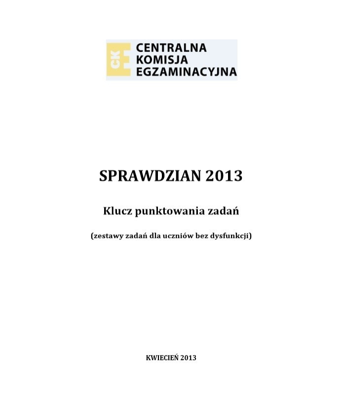 Sprawdzian szóstoklasisty 2013 - pytania i odpowiedzi.