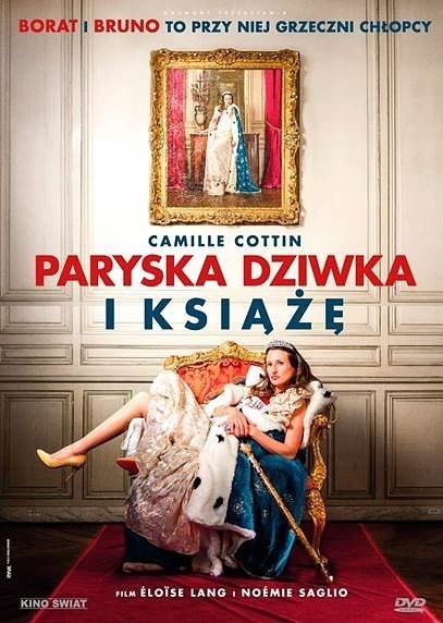 "Paryska dziwka i książę" (2015) reż. Eloïse Lang, Noémie...