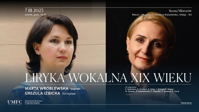 Scena Mistrzów w Muzeum Podlaskim w Białymstoku. Wystąpią Marta Wróblewska i Urszula Iżbicka