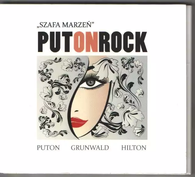 Grupę Puton Rock tworzą Tadeusz Puton, Jerzy Grunwald i Jan Hilton