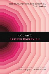 Kristen Roupenian – Kociarz. Dorosłe dzieci mają problemy. Oto Ameryka