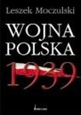 Wojna Polska 1939" - tę książkę warto mieć 