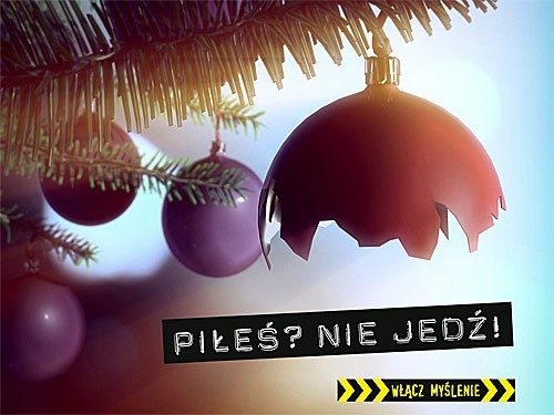 Tak wygląda plakat policyjnej akcji ,,Piłeś? Nie jedź''.