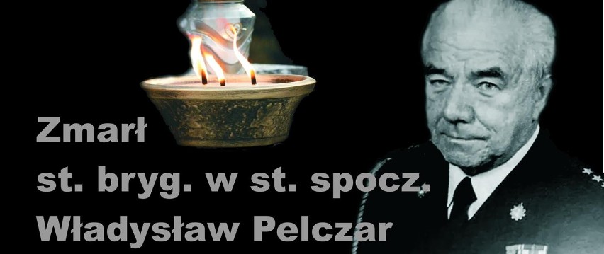 Zmarł st. bryg. w st. spocz. Władysław Pelczar, były Komendant Wojewódzki PSP w Krośnie