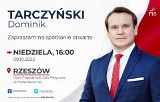 Otwarte spotkanie z Dominikiem Tarczyńskim w Rzeszowie