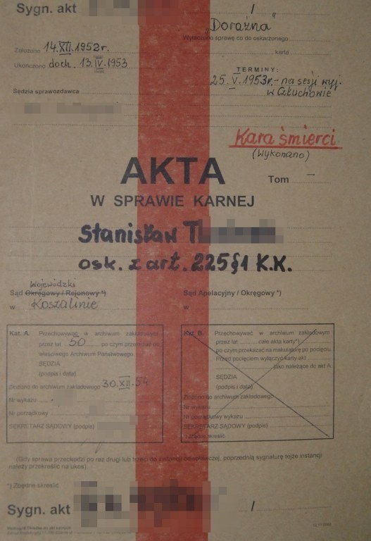 Proces 27-letniego Stanisława T. toczył się przed Sądem Wojewódzkim w Koszalinie na sesji wyjazdowej w Człuchowie. 25 maja 1954 roku zapadł wyrok – Stanisław T. został skazany na karę śmierci.