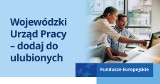 Wojewódzki Urząd Pracy – dodaj do ulubionych                                 