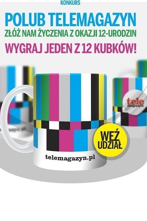 Konkurs! 12 kubków Telemagazynu na 12. urodziny serwisu