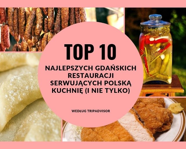 Jesteś prawdziwym smakoszem polskiej kuchni? Lubisz od czasu do czasu posmakować czegoś europejskiego? Chciałbyś/chciałabyś coś dobrego przekąsić w Gdańsku, ale nie wiesz gdzie się udać? Bez obaw! W oparciu o opinie na portalu Tripadvisor, stworzyliśmy dla Was listę TOP 10 najsmaczniejszych gdańskich restauracji serwujących polską kuchnię, ale nie tylko! Sprawdź! Do której z nich się wybierzesz?