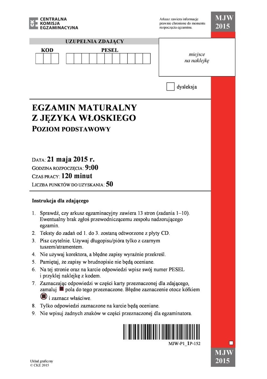 Matura 2015: Język WŁOSKI poziom podstawowy dla LO [ODPOWIEDZI, ARKUSZE CKE]