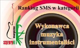 Ranking SMS w kategorii "Wykonawca muzyka instrumentaliści"