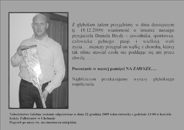 Daniel walczył z chorobą do ostatnich dni