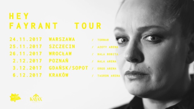 Zespół Hey wyrusza na trasę koncertową FAYRANT TOUR. Koncerty Hey odbędą się w największych halach w Polsce. Hey FAYRANT TOUR - koncert, bilety, live, zawieszenie działalności Hey.