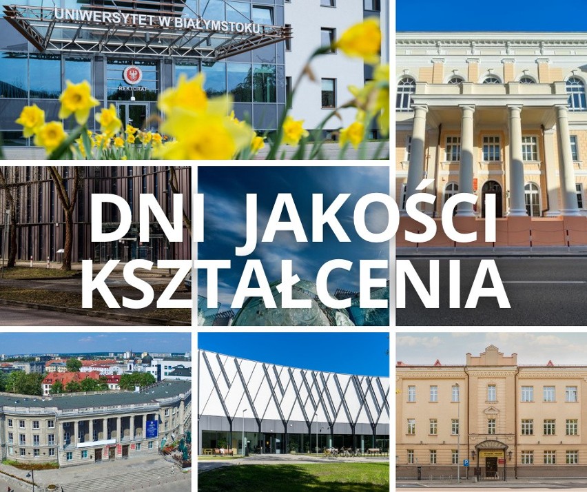 Białostocki Uniwersytet organizuje Dni Jakości Kształcenia. Będą wykłady, szkolenia, warsztaty, debaty i konferencje