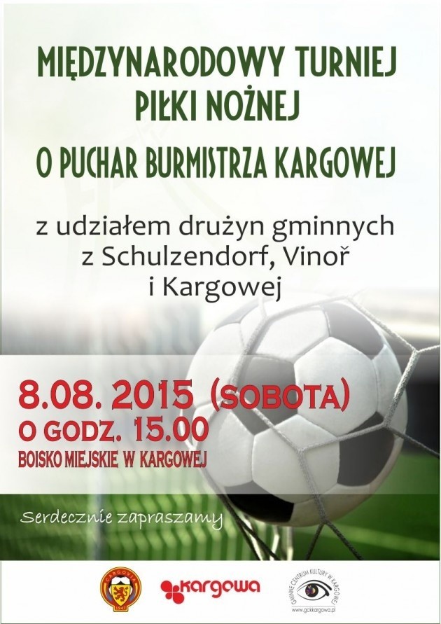 Gminne drużyny piłkarskie z Niemiec, Czech i Polski zawalczą o puchar Burmistrza Kargowej.