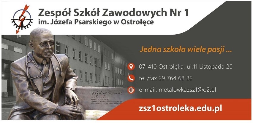 Zespół Szkół Zawodowych  Nr 1 w Ostrołęce. Jedna szkoła, wiele pasji! Rekrutacja do "METALÓWKI" START!