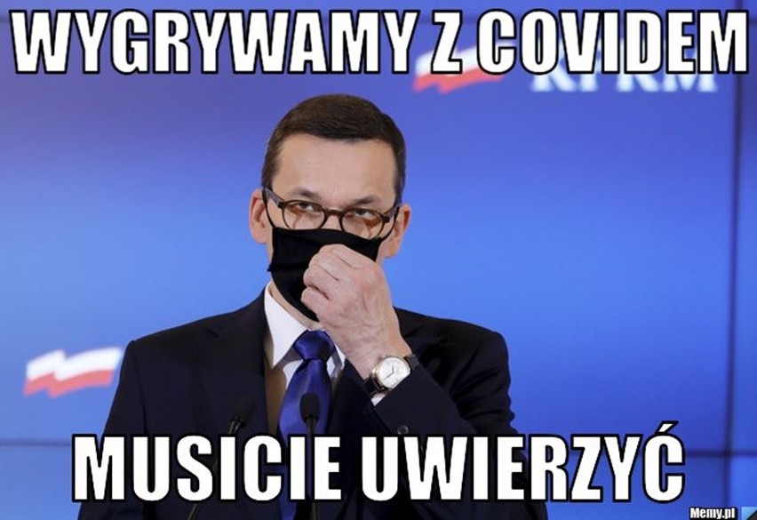 Mateusz Morawiecki ogłasza: "wygrywamy z koronawirusem"....