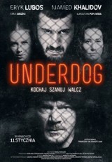 Kochaj. Szanuj. Walcz. Od piątku „Underdog” w bydgoskim "Heliosie"