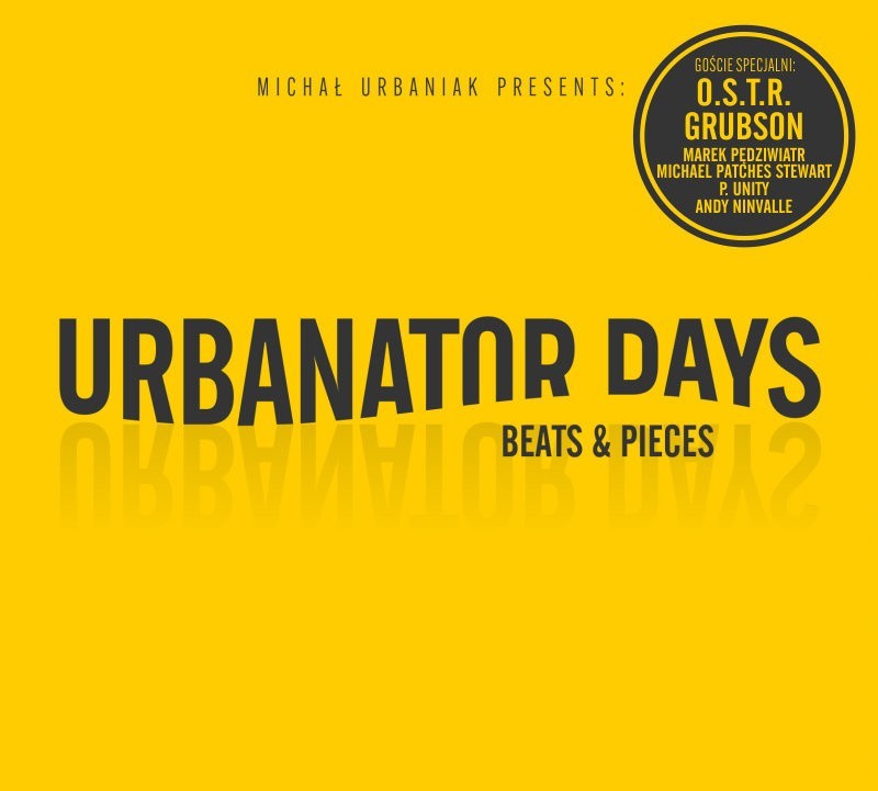 Urbanator Days „Beats & Pieces”, 2018...