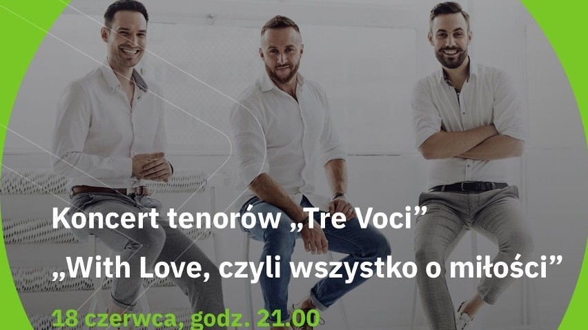 Dziś Koncert Tenorów TRE VOCI na dziedzińcu Polskiego Radia Rzeszów