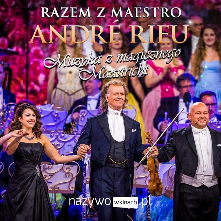 Kino Muza we Włoszczowie zaprasza na koncert Andre Rieu - holenderskiego wirtuoza skrzypiec [ZDJĘCIA, WIDEO]