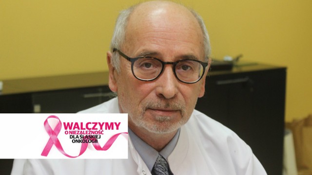 Sterowanie przez centralę taką placówką jak Gliwice to przeżytek - mówi prof. Bogusław  Maciejewski, były dyrektor Instytutu Onkologii  w Gliwicach.
