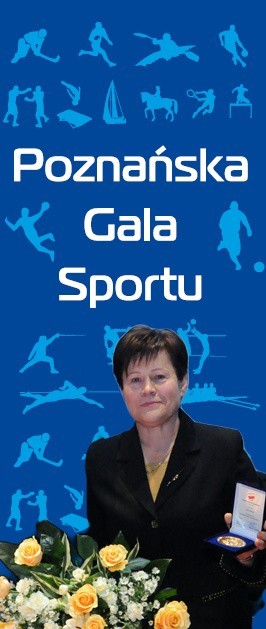 Ewa Bąk zapoczątkowała tradycję wyróżniania wybitnych zawodników, trenerów i działaczy na Poznańskiej Gali Sportu