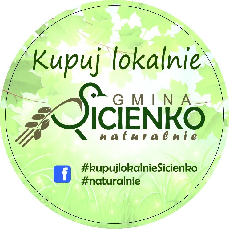 Akcji „Kupuj lokalnie – gmina Sicienko naturalnie”  pomóc ma...