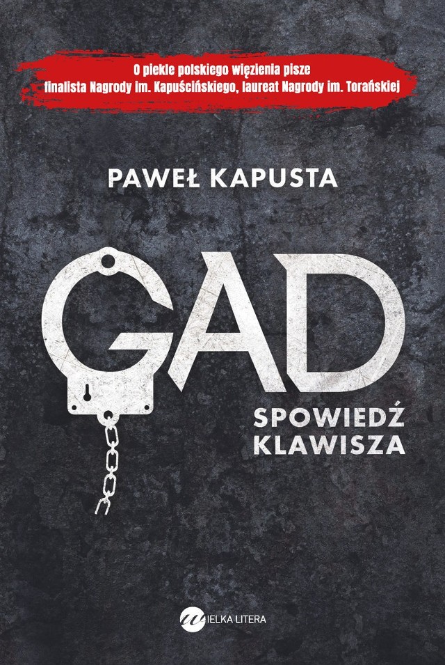 Paweł Kapusta – Gad. Spowiedź klawisza