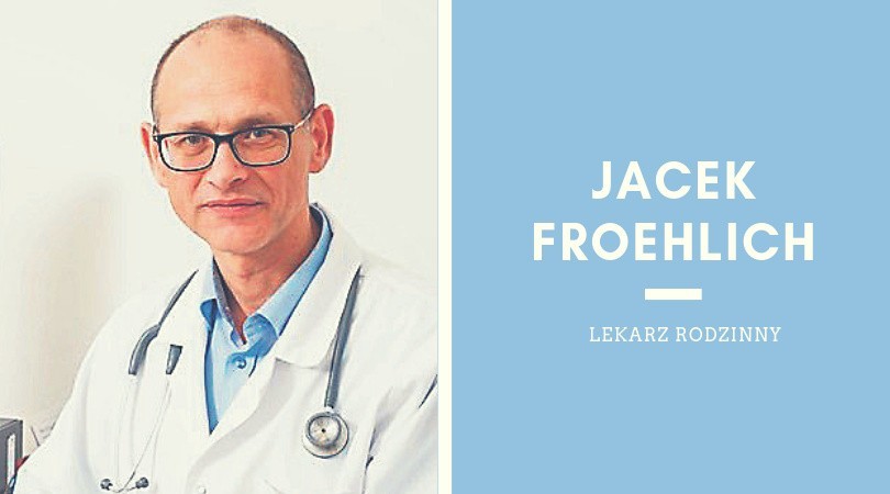 Doktor Jacek Froehlich - oprócz przychodni lekarza...