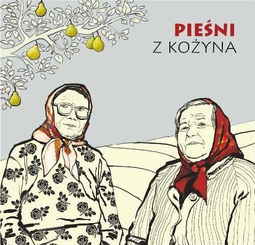 Pieśni z Kożyna