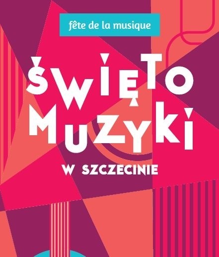 Święto Muzyki (Fete de la Musique) w Szczecinie