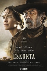 "Eskorta" - klimatyczny western w reżyserii Tommy'ego Lee Jonesa w kinach od 7 sieprnia [WIDEO]
